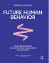 Future Human Behavior