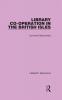 Library Co-operation in the British Isles