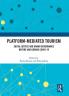 Platform-Mediated Tourism
