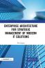 Enterprise Architecture for Strategic Management of Modern IT Solutions