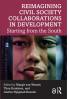 Reimagining Civil Society Collaborations in Development