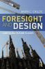 Foresight and Design