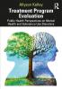 Treatment Program Evaluation