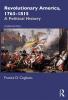 Revolutionary America 1763-1815