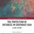 Protection of Refugees in Southeast Asia