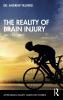 Reality of Brain Injury