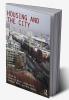 Housing and the City