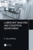 Lubricant Analysis and Condition Monitoring