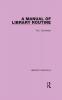 Manual of Library Routine