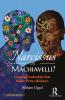 Narcissus or Machiavelli?