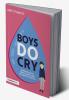 Boys Do Cry