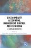 Sustainability Accounting Management Control and Reporting