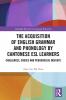 Acquisition of English Grammar and Phonology by Cantonese ESL Learners