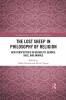 Lost Sheep in Philosophy of Religion