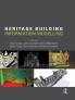 Heritage Building Information Modelling
