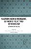 Macroeconomic Modelling Economic Policy and Methodology