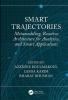 Smart Trajectories