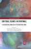 Critical Issues in Football