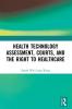 Health Technology Assessment Courts and the Right to Healthcare
