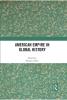 American Empire in Global History