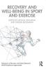 Recovery and Well-being in Sport and Exercise