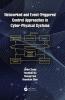 Networked and Event-Triggered Control Approaches in Cyber-Physical Systems
