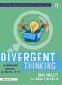 Divergent Thinking for Advanced Learners Grades 3–5