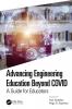 Advancing Engineering Education Beyond COVID