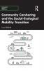 Community Carsharing and the Social-Ecological Mobility Transition