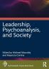 Leadership Psychoanalysis and Society