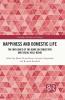 Happiness and Domestic Life