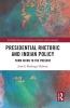 Presidential Rhetoric and Indian Policy