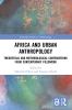 Africa and Urban Anthropology