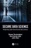 Secure Data Science