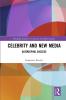 Celebrity and New Media