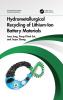Hydrometallurgical Recycling of Lithium-Ion Battery Materials