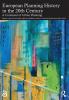 European Planning History in the 20th Century