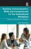 Teaching Communication Skills and Competencies for the International Workplace