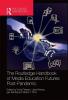 Routledge Handbook of Media Education Futures Post-Pandemic