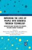Improving the Lives of People with Dementia through Technology