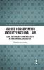 Marine Conservation and International Law