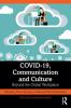 COVID-19 Communication and Culture