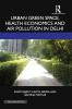Urban Green Space Health Economics and Air Pollution in Delhi