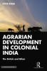 Agrarian Development in Colonial India