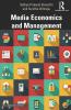 Media Economics and Management