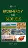 Bioenergy and Biofuels