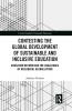 Contesting the Global Development of Sustainable and Inclusive Education