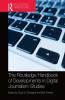 Routledge Handbook of Developments in Digital Journalism Studies