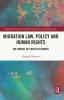 Migration Law Policy and Human Rights