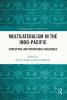 Multilateralism in the Indo-Pacific
